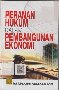 Peranan hukum dalam pembangunan ekonomi