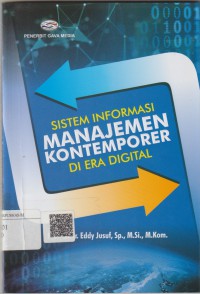 Sistem informasi manajemen kontemporer di era digital