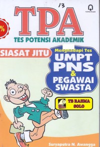 Tpa siasat jitu menghadapi tes umpt