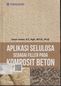 Aplikasi selulosa sebagai filler pada komposit beton