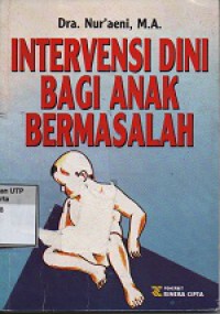 Intervensi dini bagi anak bermasalah