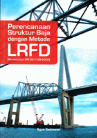 Perencanaan struktur baja dengan metode lfrd