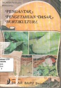 Pengantar pengetahuan dasr hortikultura