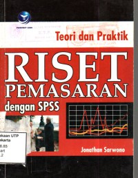 Teori dan praktik riset pemasaran