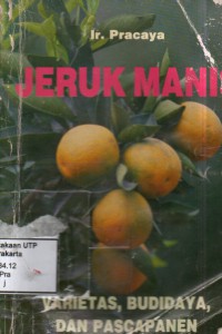 Jeruk manis varietas, budidaya, dan pascapanen