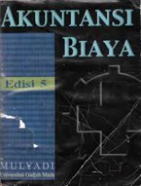 Akuntansi biaya edisi 5