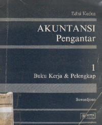 Akuntansi pengantar 1 (buku kerja & pelengkap)