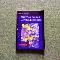 Anatomi dasar dan kinesiologi