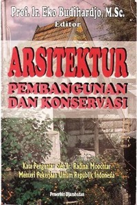 Arsitektur pembangunan dan konservasi