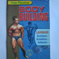 Body building