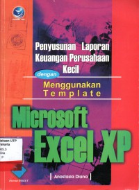 Penyususnan laporan keuangan perusahaan keceil menggunakan template microsoft excel xp