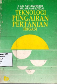 Teknologi pengairan pertanian irigasi