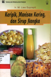 Keripik manisan kering dan sirup nangka