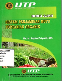 Buku ajar : sistem penjaminan mutu pertanian organik