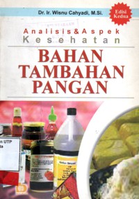 Analisis & aspek kesehatan bahan tambahan pangan