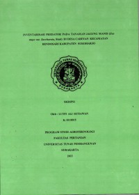 Inventarisai predator pada tanaman jagung manis (Zea may var Saccharata) di desa cabeyan Kecamatan Bendosari Kabupaten