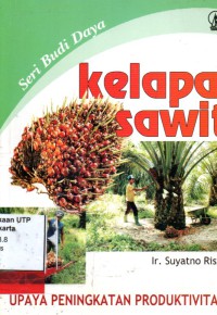 Kelapa sawit upaya penigkatan produktivitas