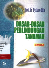 Dasar-dasr perlindungan tanaman