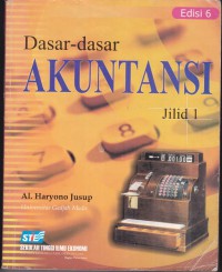 Dasar-dasar akuntansi jilid 1