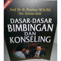 Dasar-dasar bimbingan dan konseling