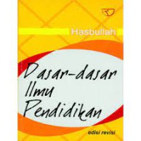 Dasar-dasar ilmu pendidikan