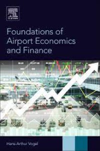 Foundations of Airport Economics
and Finance