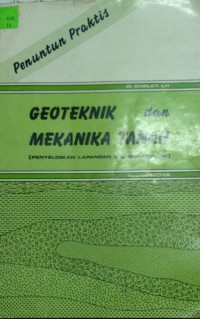 Geoteknik dan mekanika tanah