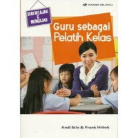 Guru sebagai pelatih kelas