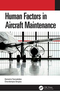 HUMAN FACTORS IN
AIRCRAFT MAINTENANCE