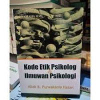 Kode etik psikolog & ilmuwan psikologi