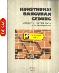 Kontruksi bangunan gedung volume i, ikatan bata