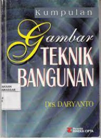 Kumpulan gambar teknik bangunan