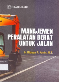 Manajemen peralatan berat untuk jalan