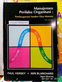 Manajemen perilaku organisasi : pendayagunaan sumber daya manusia