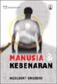 Manusia dan kebenaran