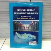 Mencari tempat terhormat indonesia