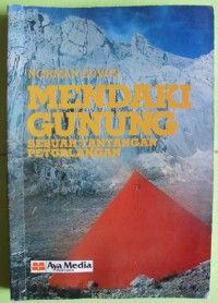 Mendadki gunung sebuah tantangan petualangan