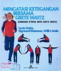 Mengatasi ketegangan bersama grete waits