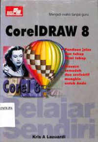 Menjadi Mahir Tanpa Guru CorelDraw 8