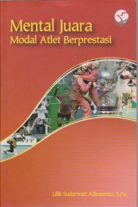 Mental juara modal atlet berprestasi