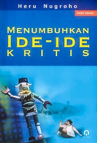 Menumbuhkan ide-ide kritis