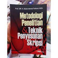 Metodologi penelitian & teknik penyusunan skripsi