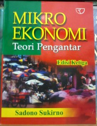 Mikro ekonomi : teori pengantar