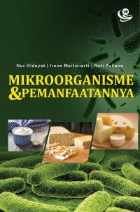 Mikroorganisme & pemanfaatannya