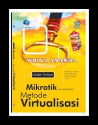 Mudah belajar mikrotik menggunakan metode virtualisasi