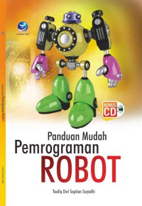 Panduan mudah pemrograman robot