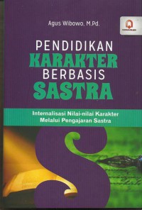 Pendidikan karakter berbasis sastra