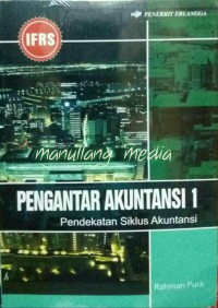 Pengantar akuntansi 1 pendekatan siklus akuntansi