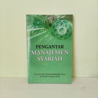 Pengantar manajemen syariah