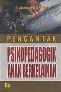 Pengantar psikopedagogik anak berkelainan